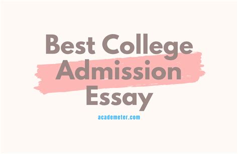 How To Write A College Admission Essay Sample Essay