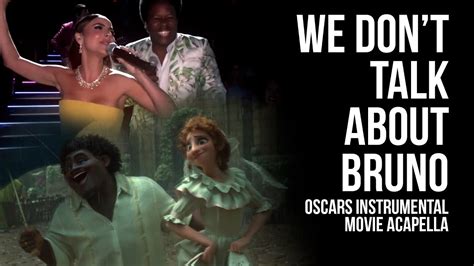 We Dont Talk About Bruno Oscars Instrumental Movie Acapella Youtube