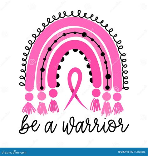Be A Warrior Breast Cancer Stock Vector Illustration Of Mother 229915412