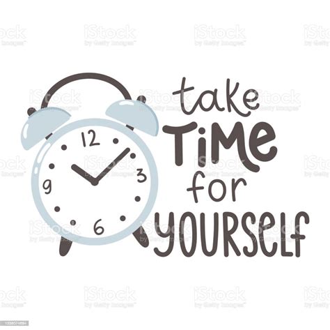 Take Time For Yourself Motivation Quote Design Print For T Shirt Pin