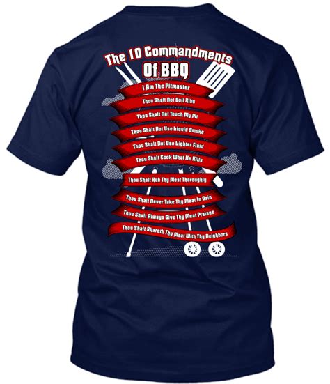 Another version can be found in the book of deuteronomy. The 10 Commandments Of BBQ | Grilling BBQ T-Shirt (2 sided ...