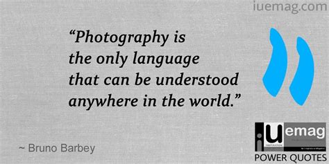 7 Prominent Quotes That Will Make You Fall In Love With The Art Of Photography