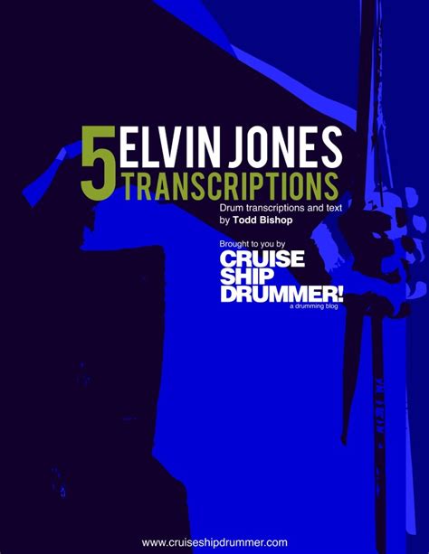 Cruise Ship Drummer New E Book 5 Elvin Jones Transcriptions