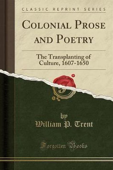 Colonial Prose And Poetry William P Trent 9780243169108 Boeken