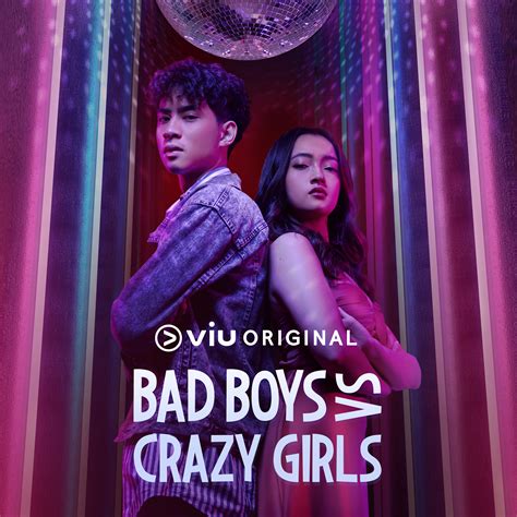 Bad Boys Vs Crazy Girls 2022