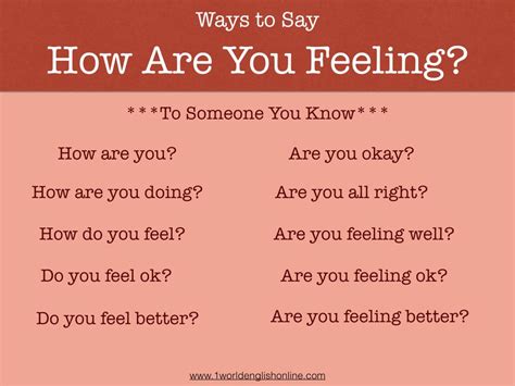 Ways to ask how someone is feeling. | How are you feeling, Feelings, Feel good