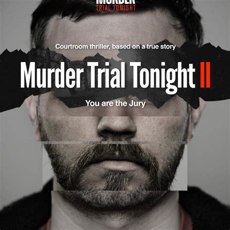 Murder Trial Tonight London