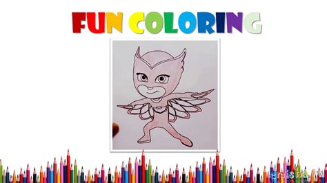 Coloring Sheet Pj Mask Owlette Youtube