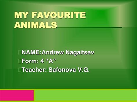Ppt My Favourite Animals Powerpoint Presentation Free Download Id