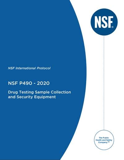 Nsf P490 2020 Drug Testing Sample Collection And Security Equipment