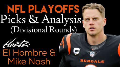 Nfl Playoffs Divisional Rounds Weekend Free Picks For Every Game Youtube