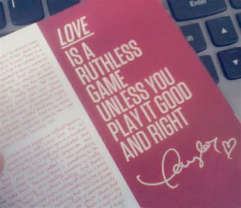 Love Is A Ruthless Game Unless You Play It Good And Right Taylor Swift