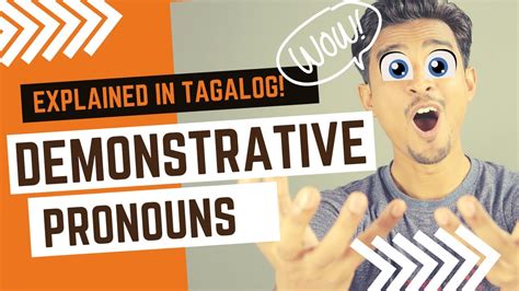 Demonstrative Pronouns Explained In Tagalog This That These And