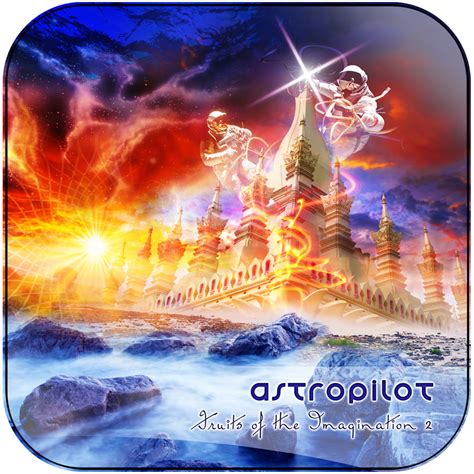 Astropilot Fruits Of The Imagination 2 Album Cover Sticker Album Cover