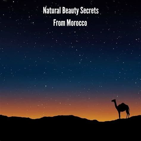 Natural Beauty Products From Morocco Natural Beauty Secrets Natural