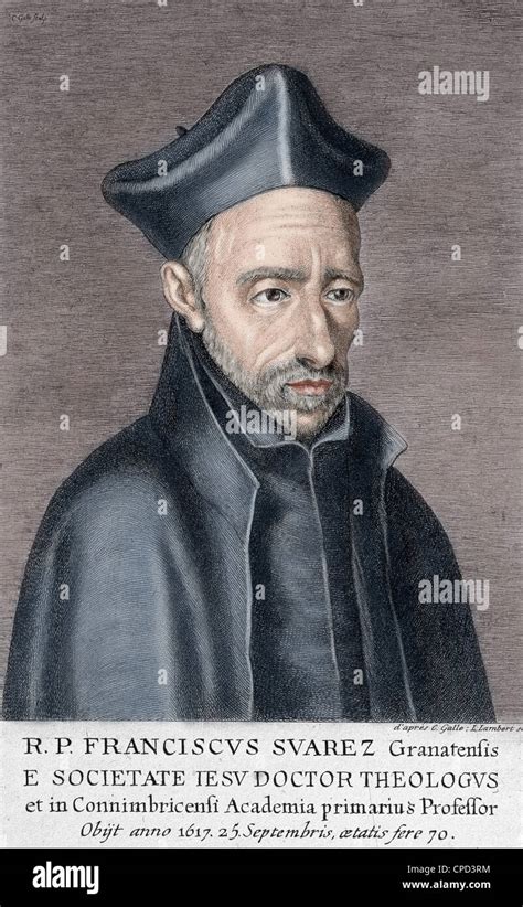 Francisco Suárez 1548 1617 El Filósofo Y Teólogo Español Grabado Pintado Del Siglo Xvii