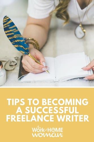 Tips To Becoming A Successful Freelance Writer