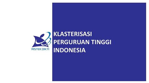 Daftar 100 Perguruan Tinggi Indonesia Hasil Klasterisasi