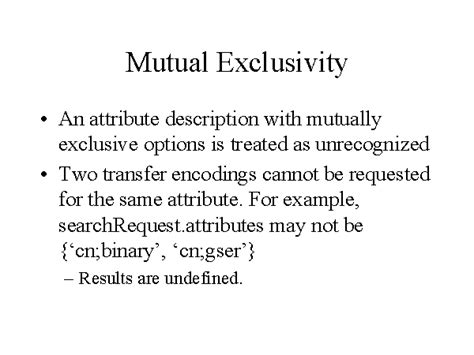 Mutual Exclusivity
