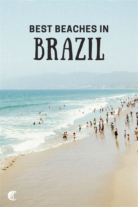 With Over 4 600 Miles Of Beautiful Beaches Brazil Offers Many Options