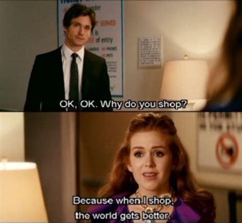 Confessions Of A Shopaholic Favorite Movie Quotes Confessions Of A