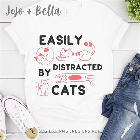 Easily Distracted By Cats SVG For Cricut Jojo Bella