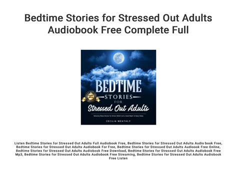 Bedtime Stories For Stressed Out Adults Audiobook Free Complete Full By
