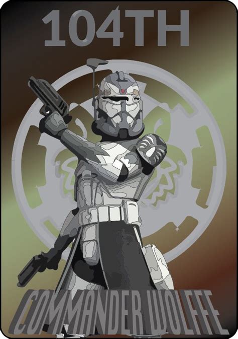 Commander Wolffe From The 104th Clone Wars Legion Star Wars Worked