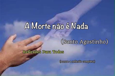 A Morte Não é O Fim Santo Agostinho