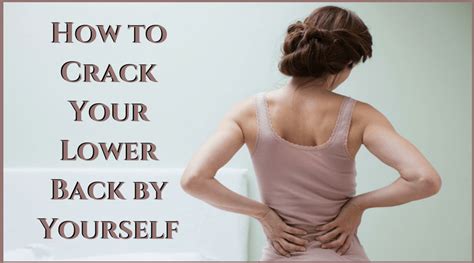 How To Crack Your Back Alone