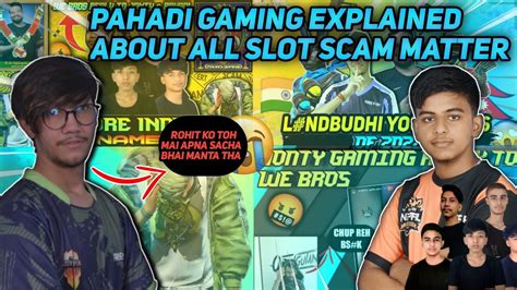 Gamingwithpahadi Explained About Slot Scam Og Pahadi Is Back