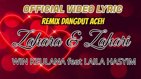 Zahara Dan Zahari Win Keulana Feat Laila Hasyim Official Music Video