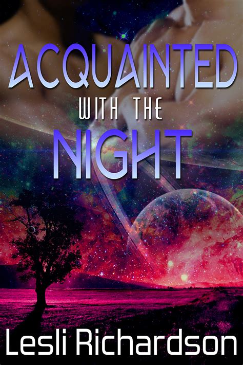 Acquainted With The Night By Tymber Dalton Goodreads