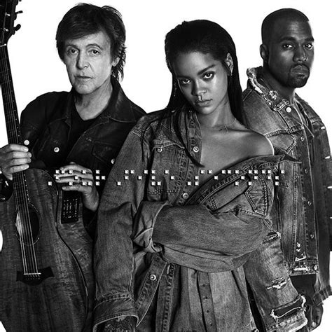 New Music Rihanna Kanye West And Paul Mccartney Fourfiveseconds