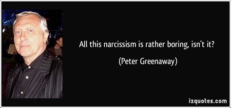 Enjoy reading and share 203 famous quotes about narcissistic with everyone. Famous Quotes About Narcissism. QuotesGram