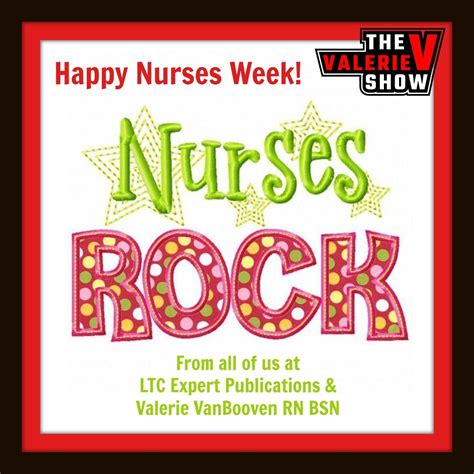 Happy Nurses Week from all of us at LTC Expert Publications and Valerie ...