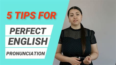 5 Tips To Improve Your Pronunciation Perfect English Pronunciation Youtube