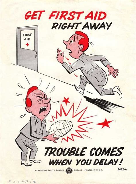 Vintage Work Safety Poster Get First Aid Right Away Safety And