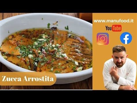 Un pò di zucca arrostita ci sta proprio bene! Zucca Arrostita,come farla correttamente ricetta passo ...