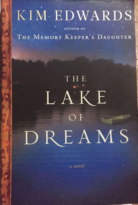 The Lake Of Dreams By Kim Edwards Hobbies Toys Books Magazines