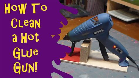How To Clean A Hot Glue Gun And Diy Glue Gun Stand Youtube