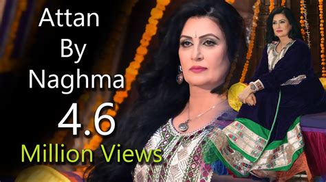 Naghma Pashto New Song Attan Official 2016 Hd Youtube