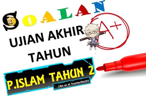 Soalan ujian rasmi 4 6. SOALAN AKHIR TAHUN 2017 P.ISLAM TAHUN 2