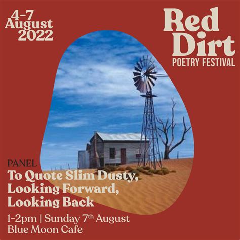 To Quote Slim Dusty Looking Forward Looking Back Red Dirt Poetry