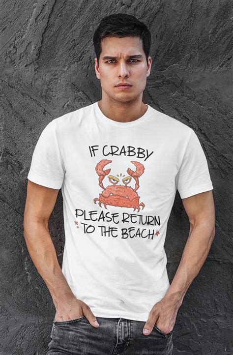 funny beach shirt summer shirt for women and men if crabby etsy