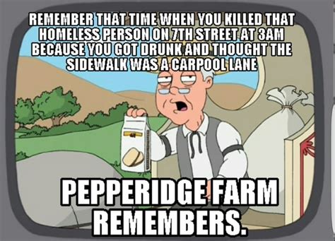 Remember Old Memes Pepperidge Farm Remembers 9gag