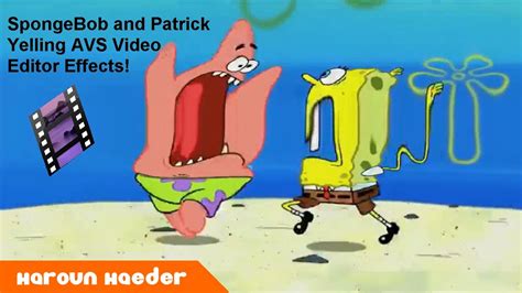 Spongebob And Patrick Yelling For Help Avs Video Editor Effects Youtube
