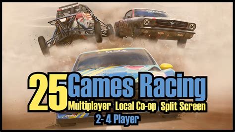 Best 25 Racing Games Multiplayer 2 4 Players Split Screen Local Co