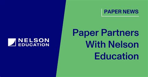 Paper Blog New Partnership Canadian Education Leader Nelson Edu