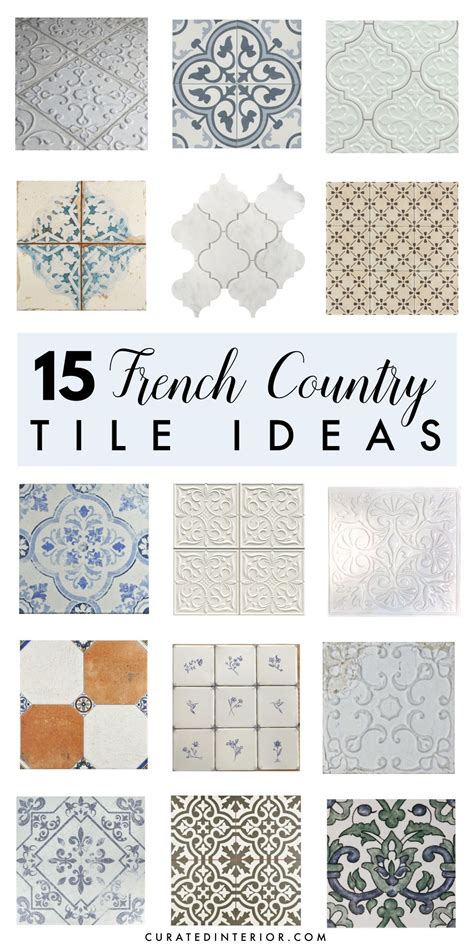 15 Gorgeous French Country Tiles For Walls And Floors